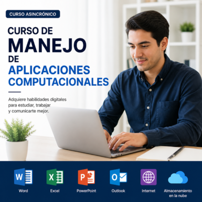Curso Online: Manejo de Aplicaciones Computacionales Básico a Avanzado